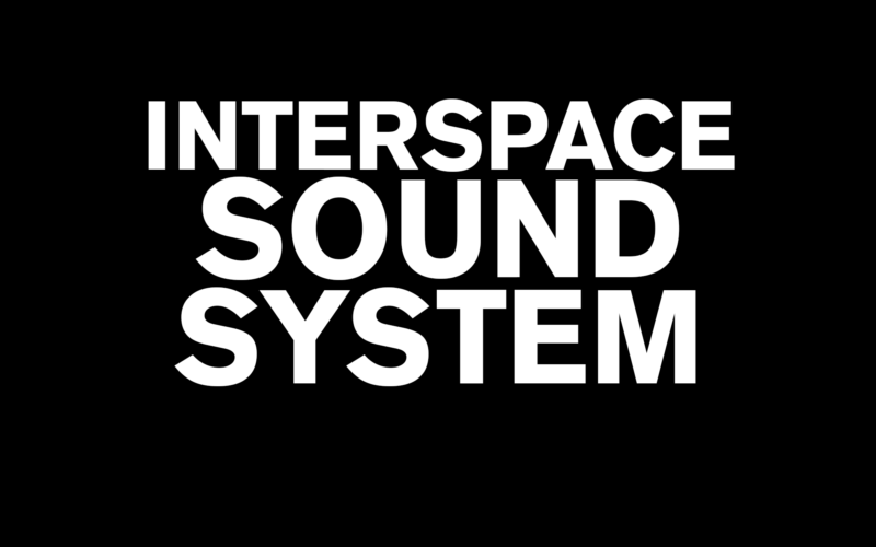 InterSpace Sound System